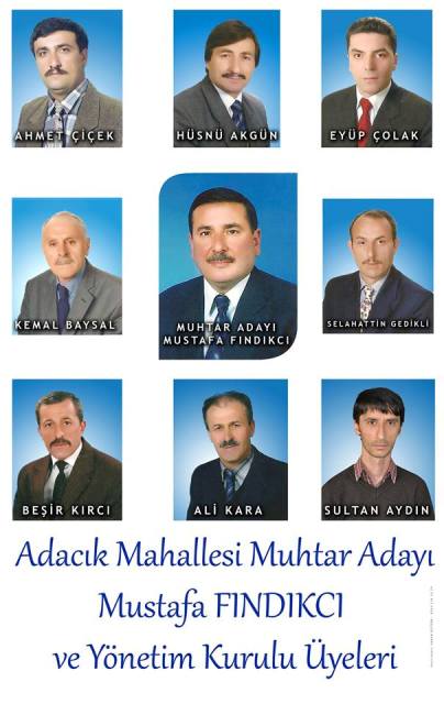 Muhtar Adayının Azaları
