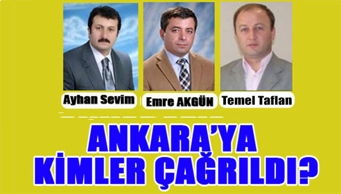 Başkanlık İçin Ankara’ya Kimler Gidiyor?